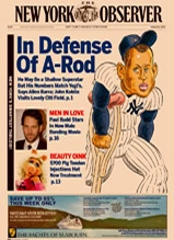 New York Observer magazine cover featuring baseball player A-Rod with political and sports headlines